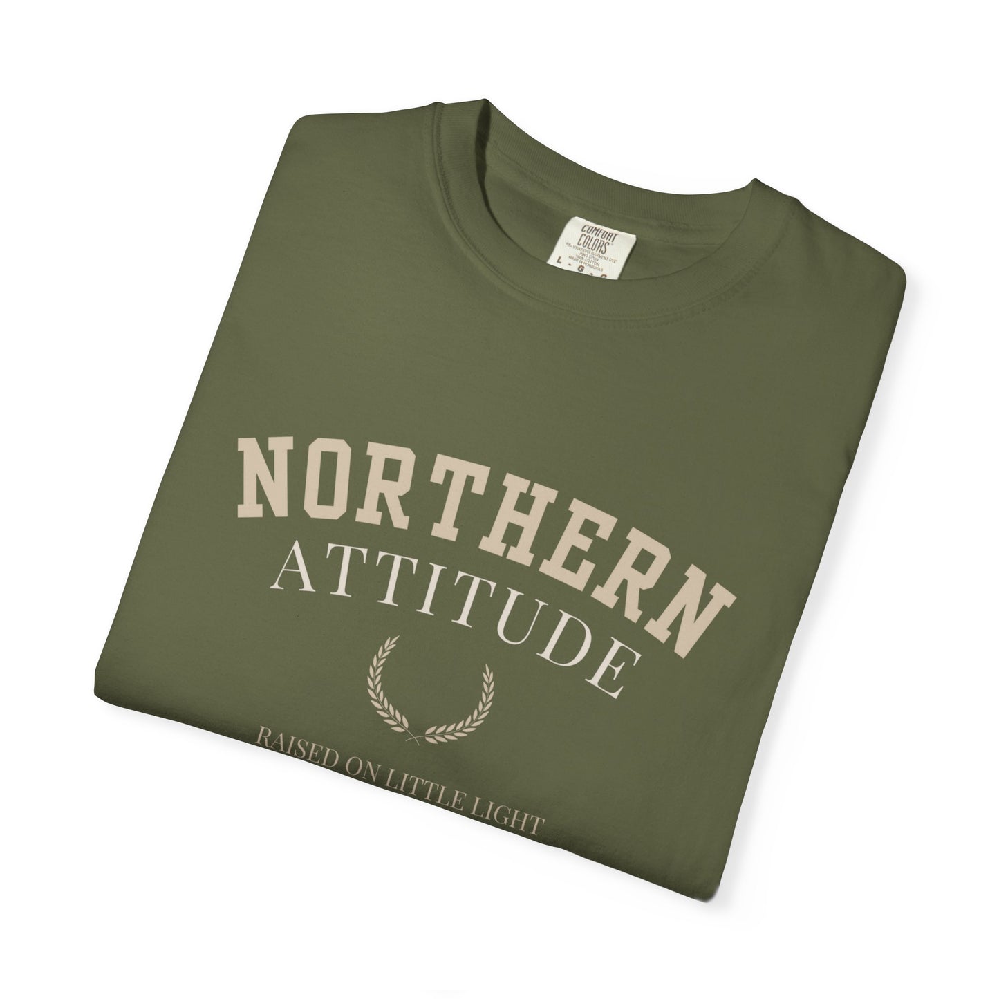 Northern Attitude | NK Inspired | Unisex Garment-Dyed T-Shirt, Casual Wear, Gift for Him/Her, Summer Style, Northern Pride, Adventure Tee